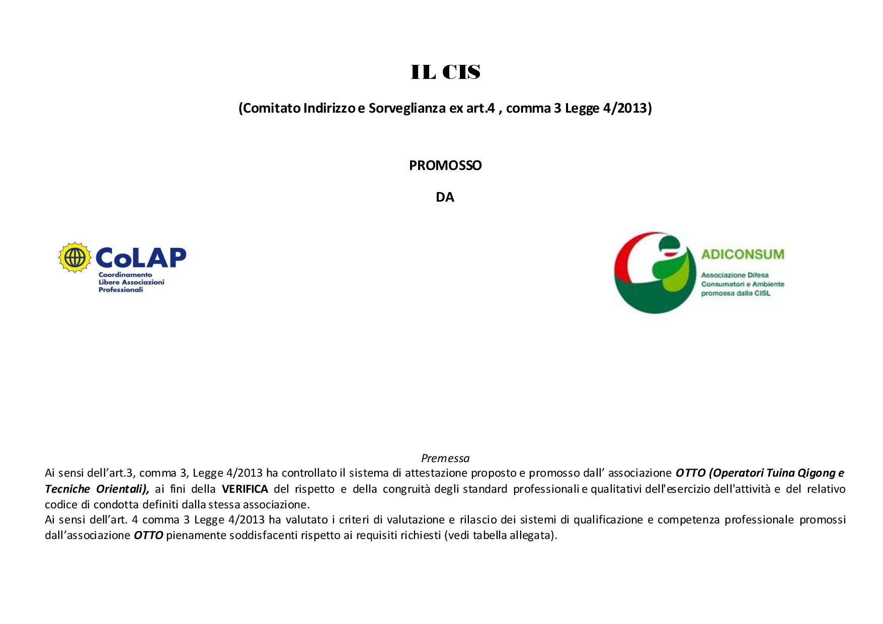 Il metodo di attestazione di OTTO ha avuto Validazione del CIS